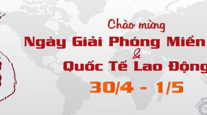 Thông báo lịch nghỉ lễ 30/4 và 1/5 